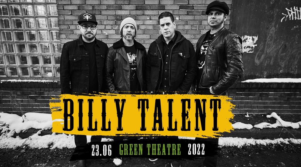 Billy Talent / 23.06.22 / Зелений Театр Billy Talent / 23.06.22 / Зелений Театр